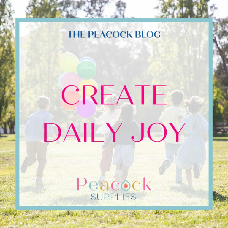 Creating Joy in your Daily Life