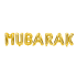 Mubarak Foil Balloons - Gold - Peacock Supplies