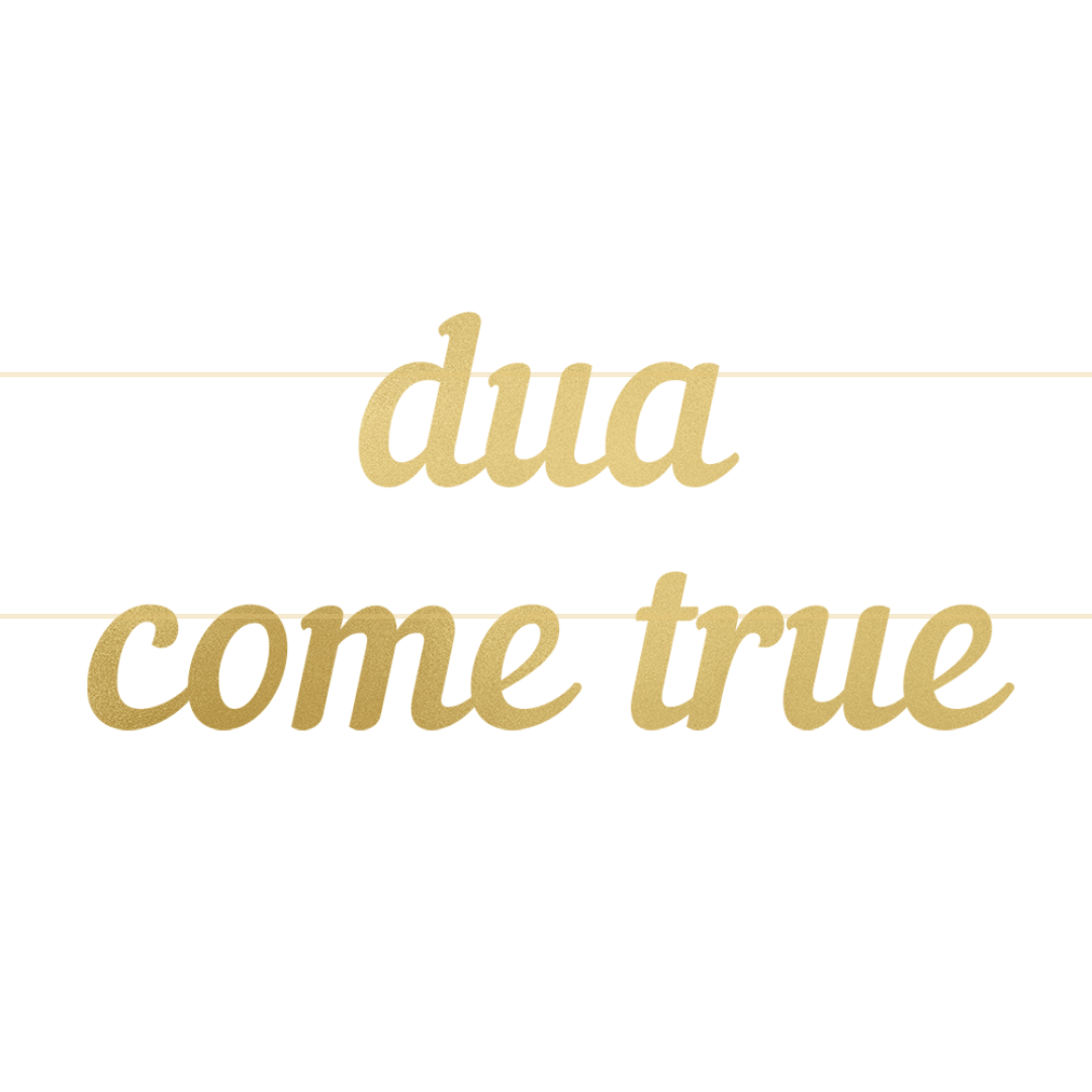 Dua Come True Letter Banner
